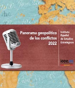 Presentación del Panorama Geopolítico de los Conflictos 2022